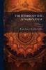 The Hymns of the Atharvaveda; Volume 1