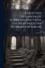 Laben Und Ausgewählte Schriften Der Väter Uni Begründer Der Refermirten Kirche; Volume 6