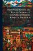 Recopilación De Las Reales Órdenes Y Disposiciones Del Ramo De Presidios; Volume 1