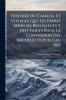 Histoire Du Canada Et Voyages Que Les Frères Mineurs Recollects Y Ont Faicts Pour La Conversion Des Infidèles Depuis L'an 1615