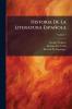 Historia De La Literatura Española; Volume 3