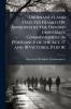 Ordinances and Statutes Framed Or Approved by the Oxford University Commissioners in Pursuance of the Act 17 and 18 Victoria Part 81