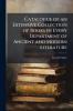 Catalogue of an Extensive Collection of Books in Every Department of Ancient and Modern Literature