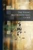 The Young Mathematician's Guide