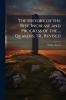 The History of the Rise Increase and Progress of the ... Quakers Tr. Revised