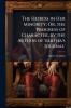 The Heiress in Her Minority; Or the Progress of Character by the Author of 'bertha's Journal'