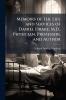 Memoirs of the Life and Services of Daniel Drake M.D. Physician Professor and Author