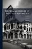 The Roman History of Appian of Alexandria; Volume 2