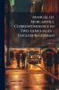 Manual of Mercantile Correspondence in Two Languages - English & German; Volume 2
