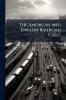 The American and English Railroad Cases