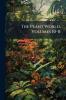 The Plant World Volumes 10-11