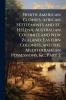 North American Clonies; African Settlements and St. Helena Australian Colonies and New Zealand; Eastern Colonies and the Mediterranean Possessions &c Part 2