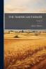 The American Farmer; Volume X