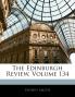 The Edinburgh Review; Volume 134