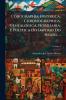 Corographia Historica Chronographica Genealogica Nobiliaria E Politica Do Imperio Do Brasil ...; Volume 4