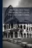 Histoire Des Trois Premiers Siècles De L'église Chrétienne; Volume 1