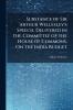 Substance of Sir Arthur Wellesley's Speech Delivered in the Committee of the House of Commons On the India Budget