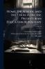 Home the School and the Church Or the Presbyterian Education Repository; Volume 10
