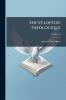 Encyclopédie Théologique