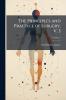 The Principles and Practice of Surgery V. 3; Volume 3