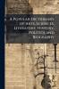 A Popular Dictionary of Arts Sciences Literature History Politics and Biography
