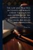 The Law and Practice in Courts of Probate Under the Statutes and Decisions of the Supreme Courts of Wisconsin Michigan and Minnesota
