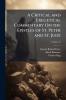 A Critical and Exegetical Commentary On the Epistles of St. Peter and St. Jude; Volume 42
