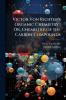Victor Von Richter's Organic Chemistry ; Or Chemistry of the Carbon Compounds