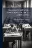 Examination Papers for Science Schools and Classes