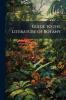 Guide to the Literature of Botany