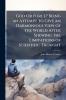 God Or Force? Being an Attempt to Give an Harmonious View of the World After Shewing the Limitations of Scientific Thought