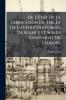 De L'état De La Fabrication Du Fer Et De L'avenir Des Forges De France Et Sur Le Continent De L'europe