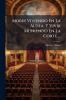 Morir Viviendo En La Aldea Y Vivir Muniendo En La Corte ...