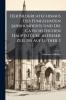 Der Bildercatechismus Des Fünfzehnten Jahrhunderts Und Die Catechetischen Hauptstücke in Dieser Zeit Bis Auf Luther. 1