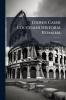Dionis Cassii Cocceiani Historia Romana; Volume 3