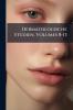 Dermatologische Studien Volumes 8-13