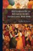 Recuerdos De La Invasión Norte-Americana 1846-1848