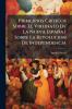 Principios Criticos Sobre El Vireinato De La Nueva España I Sobre La Revolucion De Independencia