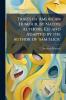 Traits of American Humour by Native Authors Ed. and Adapted by the Author of 'sam Slick'.