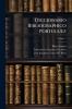 Diccionario Bibliographico Portuguez; Volume 7