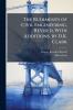 The Rudiments of Civil Engineering Revised With Additions by D.K. Clark