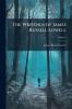 The Writings of James Russell Lowell; Volume 4