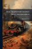 Der Transportdienst Der Eisenbahnen