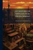 A Century of Intellectual Development