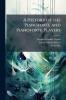 A History of the Pianoforte and Pianoforte Players