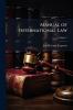 Manual of International Law