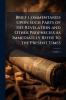 Brief Commentaries Upon Such Parts of the Revelation and Other Prophecies As Immediately Refer to the Present Times