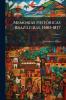 Memorias Históricas Brazileiras 1500-1837; Volume 2
