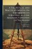 A Theoretical and Practical Treatise On Subterraneous Surveying and the Magnetic Variation of the Needle