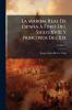 La Marina Real De España À Fines Del Siglo XVIII Y Principios Del Xix; Volume 1